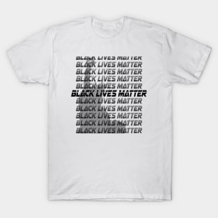 black lives matter T-Shirt